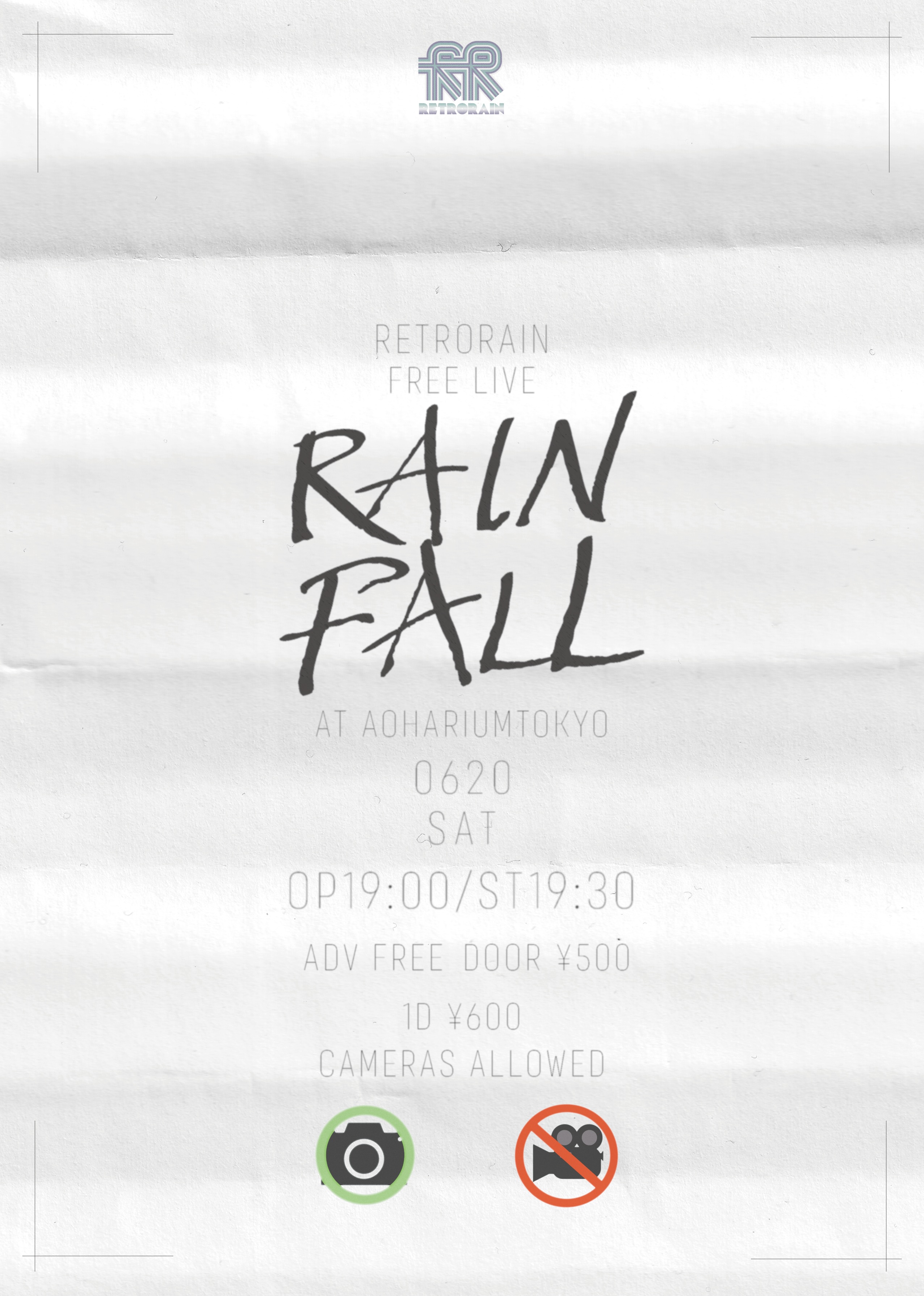 RETRORAIN無銭単独公演 「RAIN FALL」at AOHARIUM TOKYO